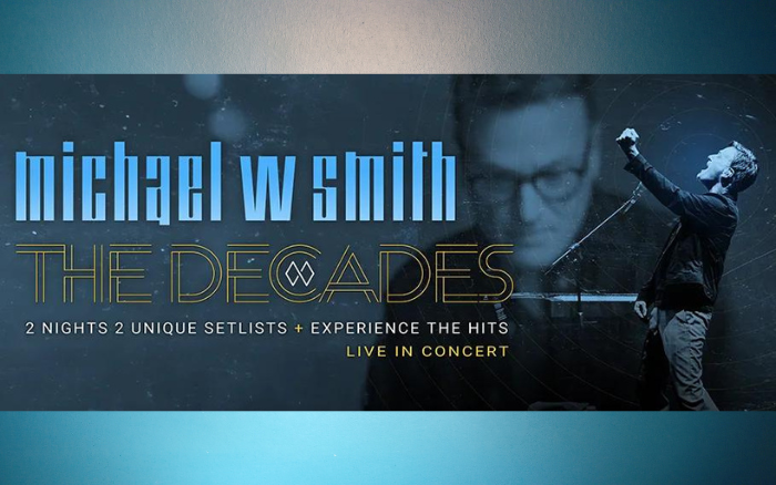 Michael W Smith May 15 & 16, 2025