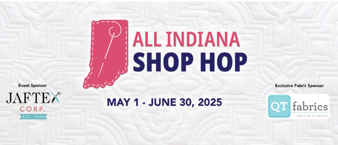 All Indiana Shop Hop is happening May 1 - June 30, 2025