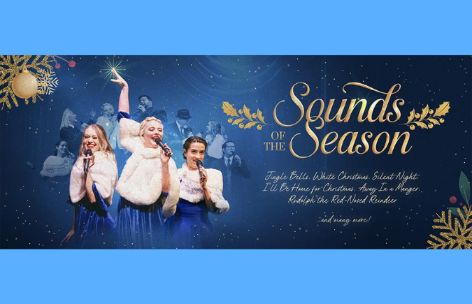 Sounds of the Season Dec 2 - Dec 20, 2025