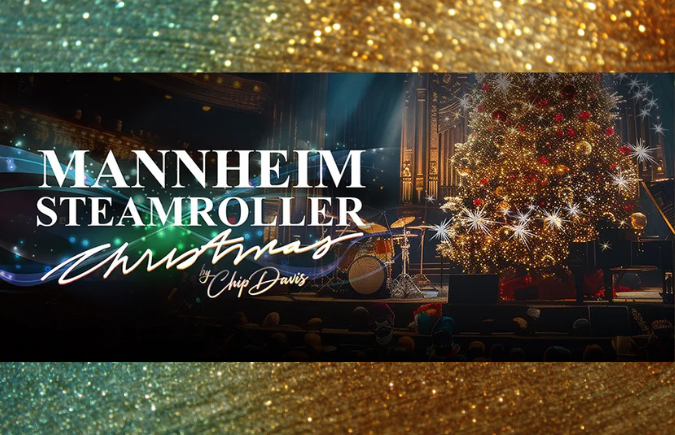 Mannheim Steamroller Christmas Dec 12, 2025
