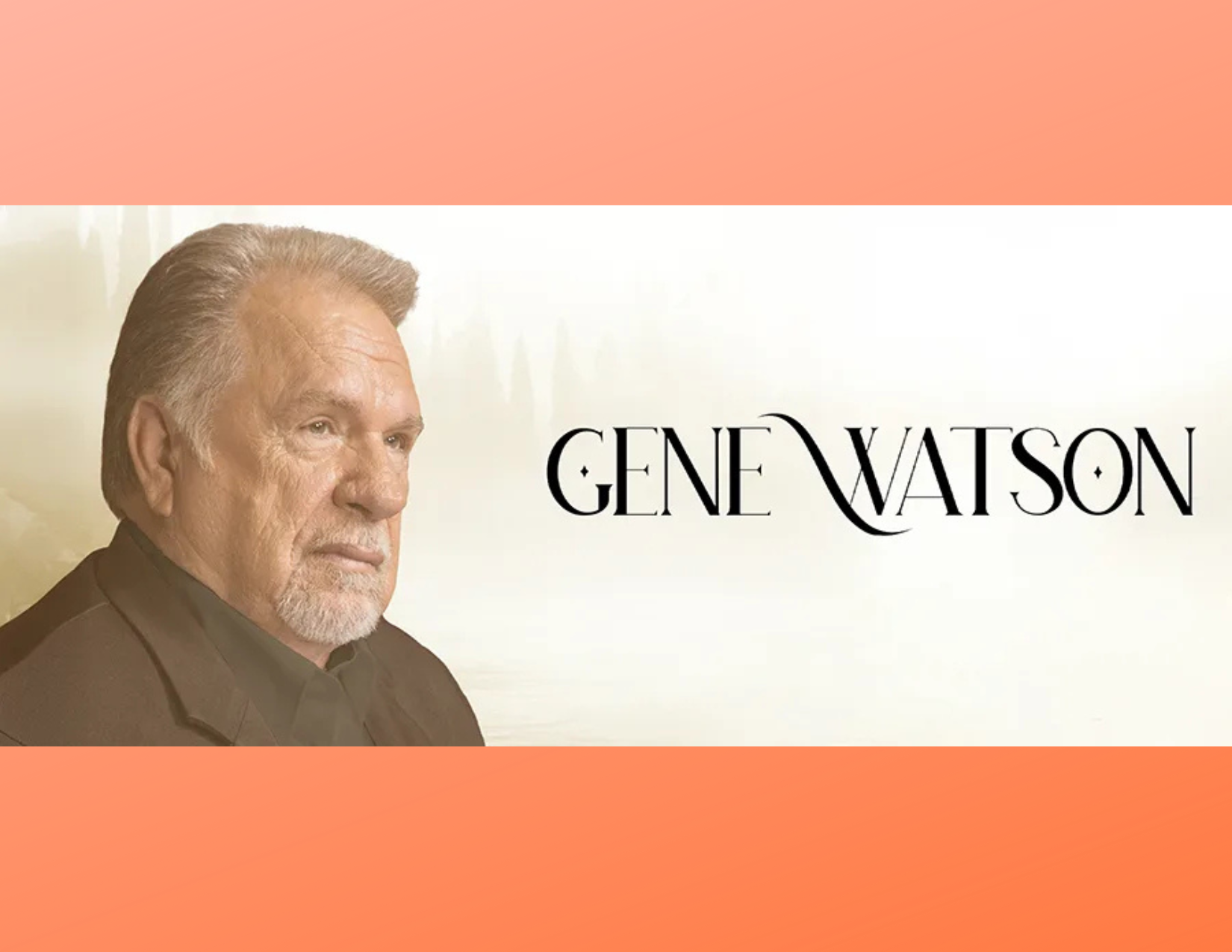 Gene Watson 3-5-26