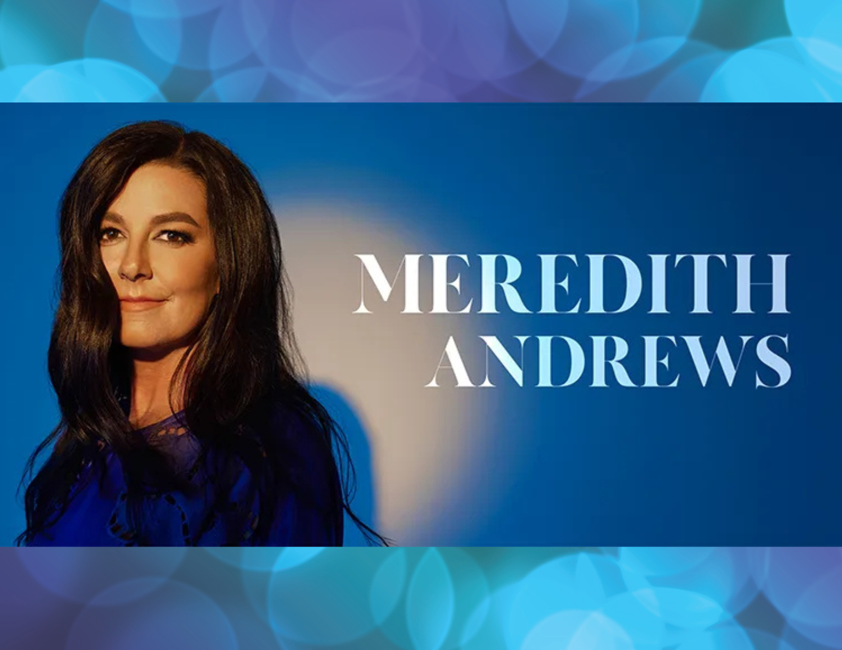 Meredith Andrews 3-13-26