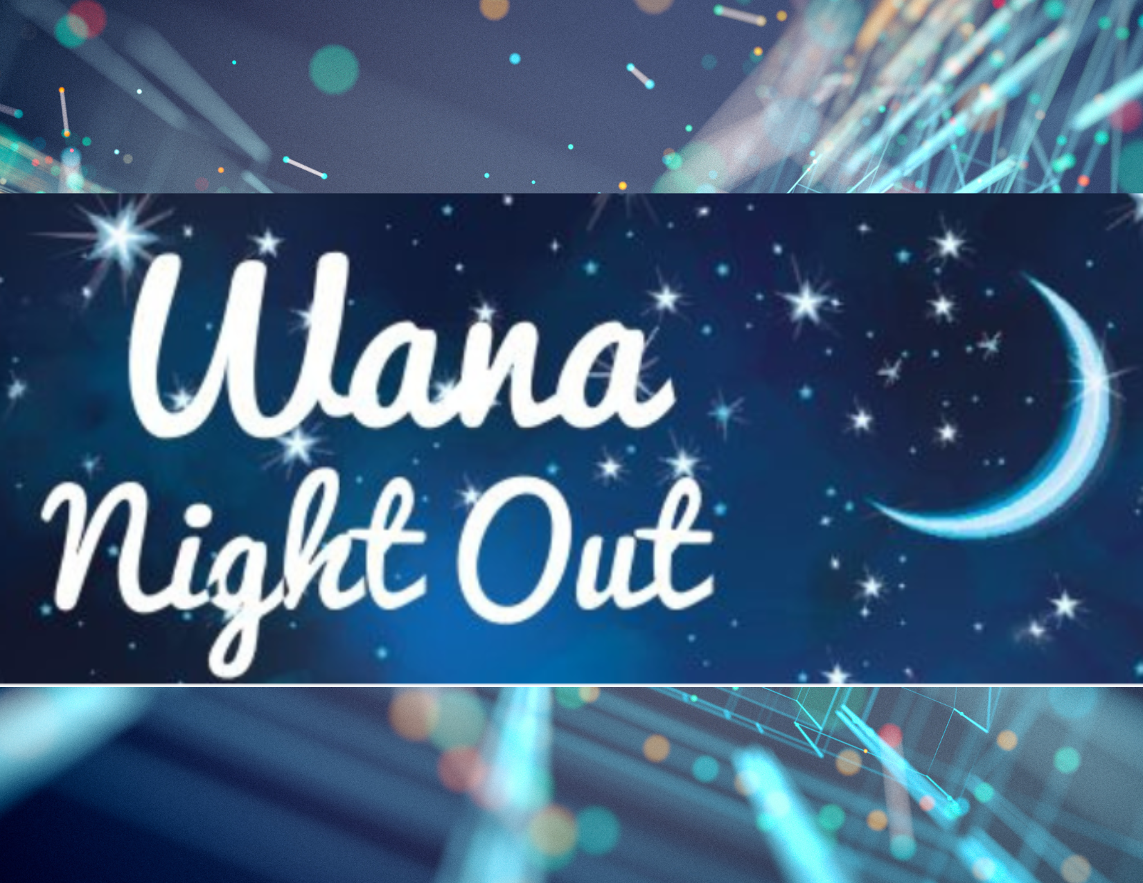 Wana Night Out 12-2-25