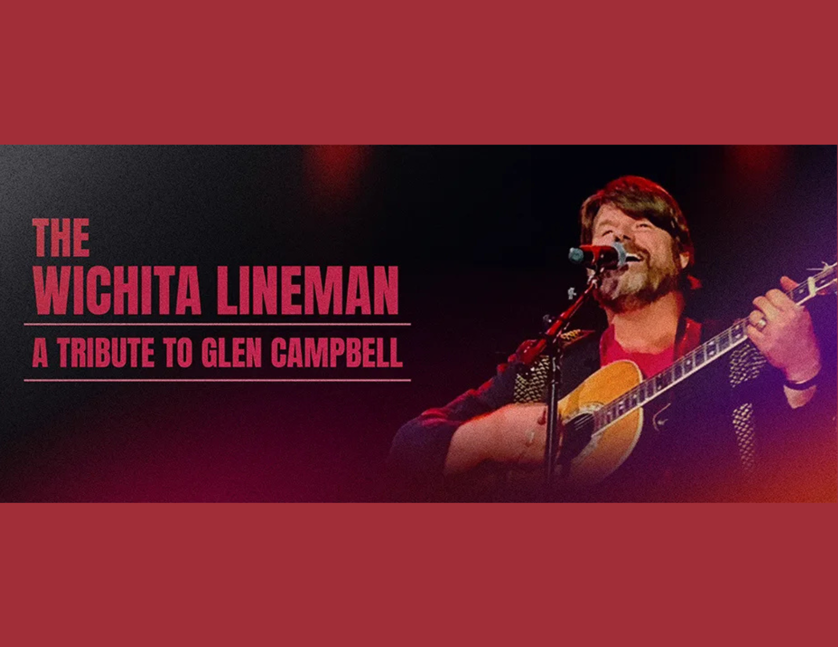 The Wichita Lineman Tribute to Glen Campbell 3-7-26