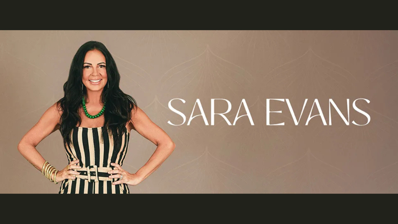 Sara Evans - May 30, 2026