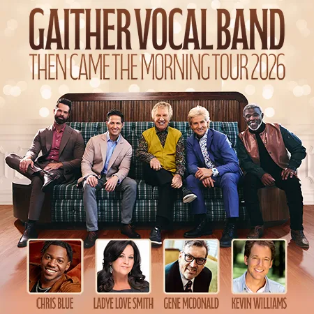 Gaither Vocal band Thursday June 4th at 2:00 pm