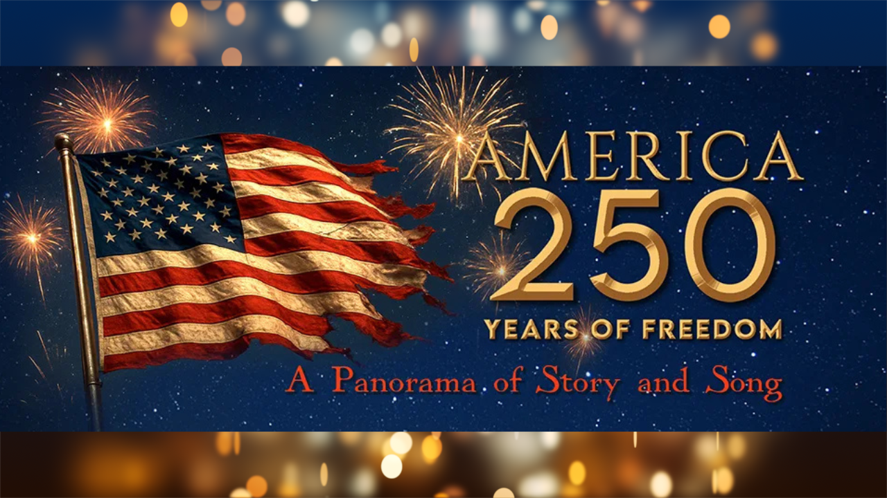 America's 250th Our Nations Celebration May 1st